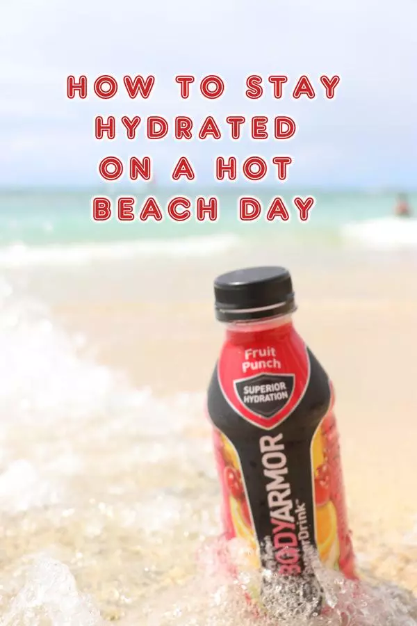 how to stay hydrated on a hot beach day