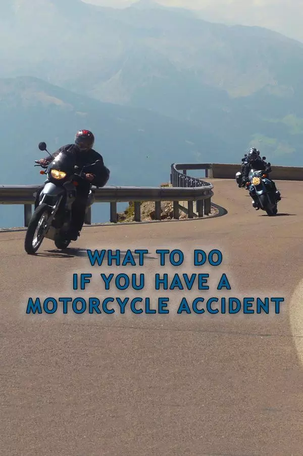 what to do if you have a motorcycle accident