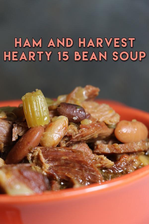 ham and harvest hearty 15 bean soup recipe