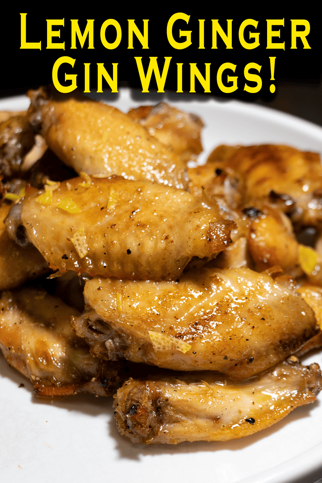 lemon ginger gin wings recipe easy to make for parties