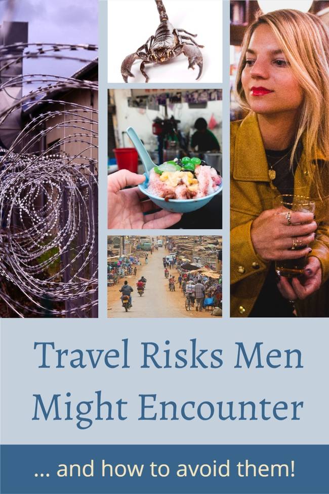 travel risks men might encounter