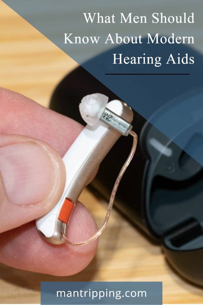 what men should know about modern hearing aids